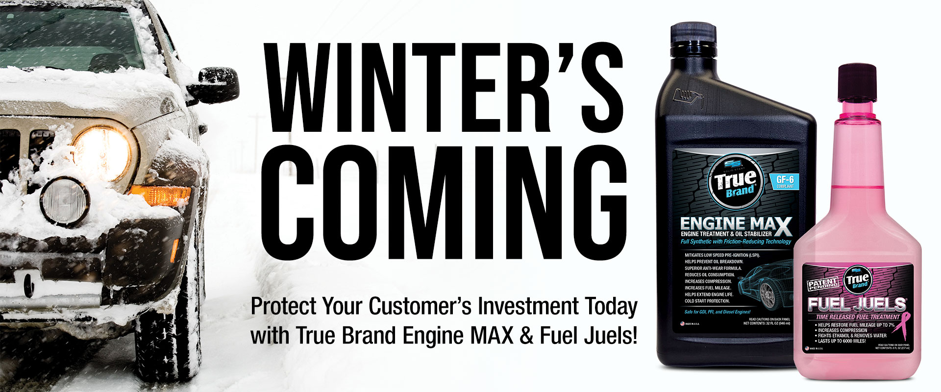 Winter's Coming - Protect your customer's investment with True Brand